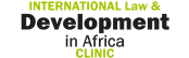 International Law and Development in Africa Clinic